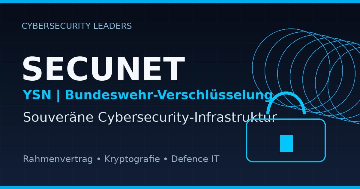 Secunet: Warum der Bundeswehr-Rahmenvertrag den europäischen Cybersecurity-Case neu bewertet