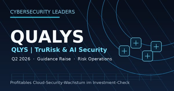 Qualys Q2: Warum TruRisk und AI-Security jetzt zum Profitabilitäts-Test werden