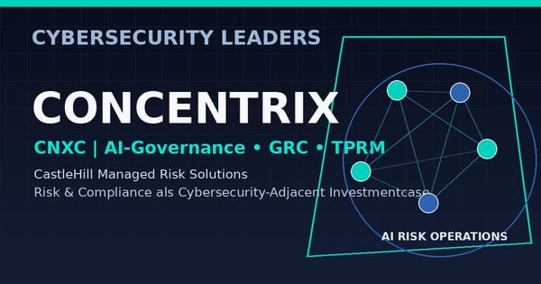 Concentrix kauft CastleHill: Warum AI-Governance jetzt zum Cybersecurity-Investmentthema wird